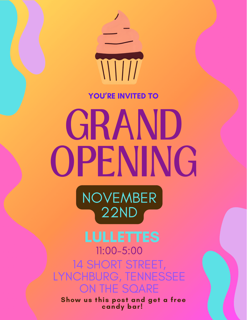 Grand Opening as Lullette’s!